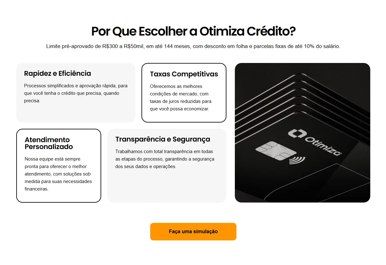 Otimiza Crédito - Por que escolher